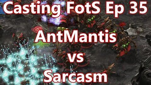 Casting FotS Episode 35 AntMantis vs Sarcasm: Stand Your Ground, but Harder