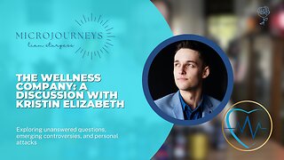 The Wellness Company: A Discussion with Kristin Elizabeth