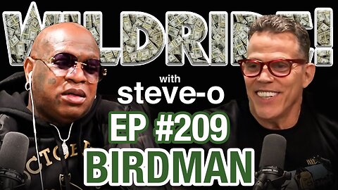 Birdman Is So Gangster, It's Scary - Wild Ride #209