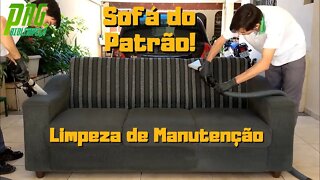 Dicas para Limpeza de Manutenção [Sofá do Patrão]