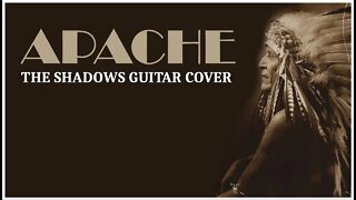 APACHE THE SHADOWS GUITAR COVER