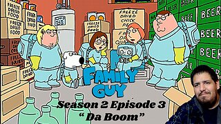 Family Guy | Da Boom | Season 2 Episode 3 | Reaction
