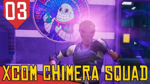 ET BILU para o RESGATE - XCOM Chimera Squad #03 [Série Gameplay Português PT-BR]