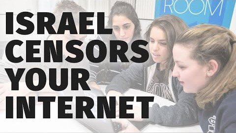 How Israel Censors The Internet! If Americans Knew