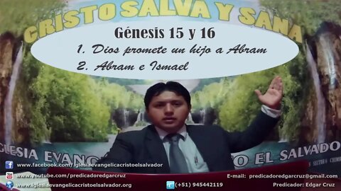 Genesis 15 y 16: Dios promete un hijo a Abram - Abram e Ismael - EDGAR CRUZ MINISTRIES