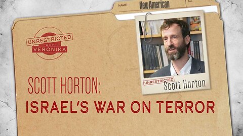 Scott Horton: Israel’s War on Terror