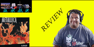 Metallica - Load Album Review