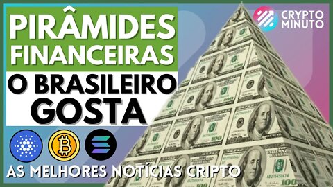 🚨 PIRÂMIDES - CARDANO SOBE - VISA E AGROTOKEN - USDT - SOLANA - BITCOIN - ETH - CRIPTO NOTÍCIAS HOJE