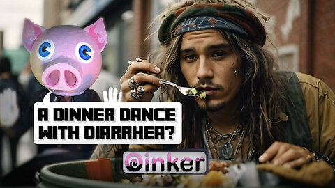 A Dinner Dance with Diarrhea?