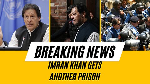 Former Pakistani Prime Minister Imran Khan gets another prison sentence ahead of elections