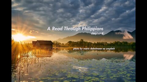 A Read Through Philippians, chapter 4