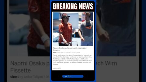 Breaking News: Naomi Osaka parts ways with coach Wim Fissette #shorts #news