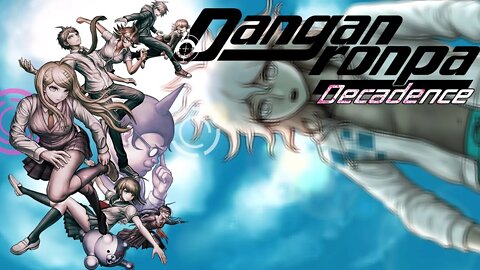 Reaction and Discussion: Danganronpa Decadence Release Date, Pre Order, New Sprites, and More