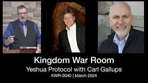 KWR0040 – The Yeshua Protocol with Carl Gallups