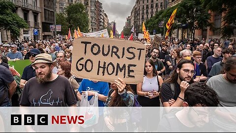 Anti-tourism protests across Spain continue despite economic growth / BBC News