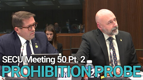 SECU Meeting 50 Pt. 2: PROHIBITION PROBE (Looking for Answers)