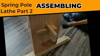 Making a Spring Pole Lathe - Part 2