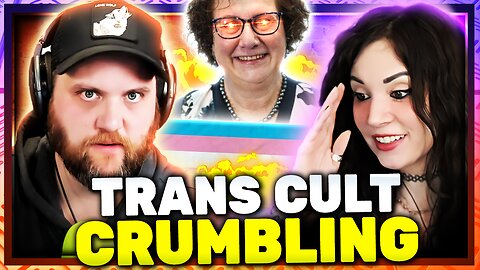 The Trans Cult Is In SHAMBLES! It's All Been Lies!