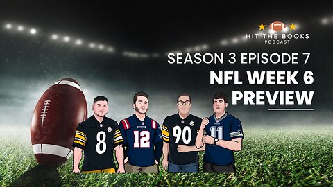 Episode 7 - NFL Week 6 Preview - 16 Games + NHL Regular Season is Underway!