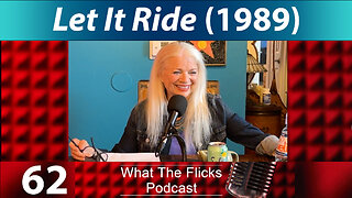 WTF 62 "Let It Ride" (1989)