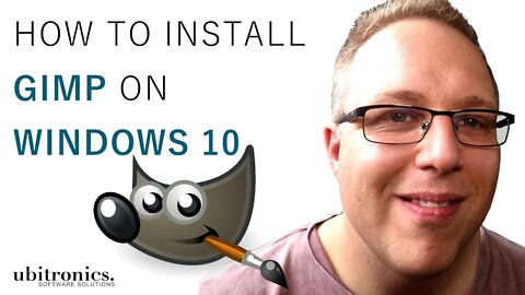 How to Install GIMP on Windows 10 [Download and Install Guide]