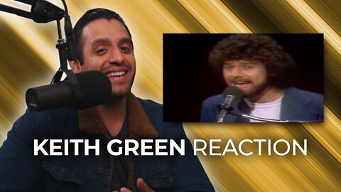 Worship Leader Reacts to Keith Green - "Your Love Broke Through" | Steven Moctezuma