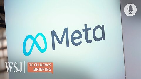 Meta Is Being Sued Over 'Addictive' Features | WSJ Tech News Briefing