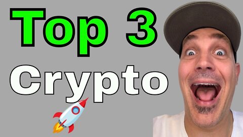 Top 3 Crypto Coins to buy in 2022 | Don't get caught 2 steps behind