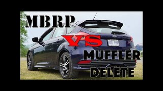 Focus ST Muffler Delete VS MBRP