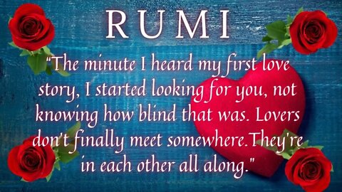 RUMI poems for eternal love, these poems express our deepest devotion to the God in All of us 💖