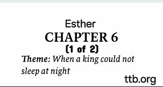 Esther Chapter 6 (Bible Study) (1 of 2)