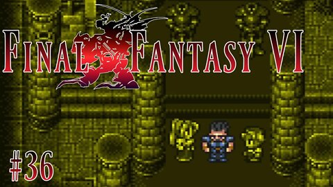 Final Fantasy VI: 36 - Cleared of Doubt