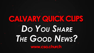 Do You Share The Good News?