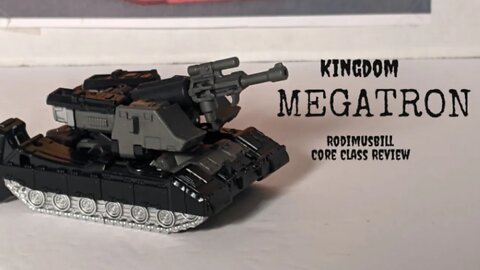 Kingdom MEGATRON Core Class Transformers War For Cybertron Review by Rodimusbill (Wave 2)