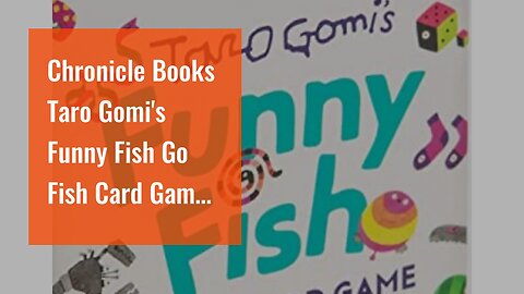 Chronicle Books Taro Gomi's Funny Fish Go Fish Card Game for Kids