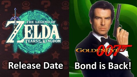 Nintendo Direct and State of Play Announcements. GoldenEye Coming Back. Babylon's Fall Shuts Down.