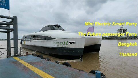 Mini Electric Smart Ferry will be the future passenger ferry in Thailand