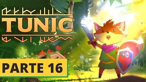 TUNIC - XBOX ONE S - PARTE 16