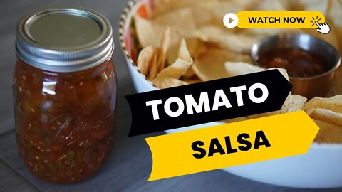 Tomato Salsa Recipe and Canning Video | Canning with Wisdom Preserved
