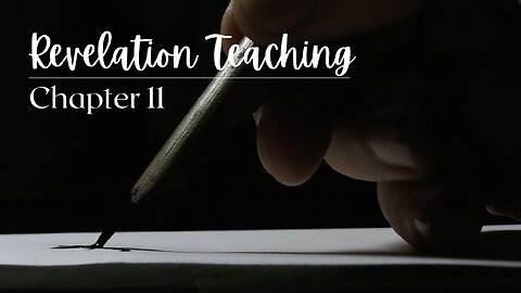 Revelation Teaching Chapter 11