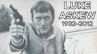 Luke Askew (1932-2012)