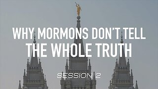 Do Mormons lie about their doctrines?