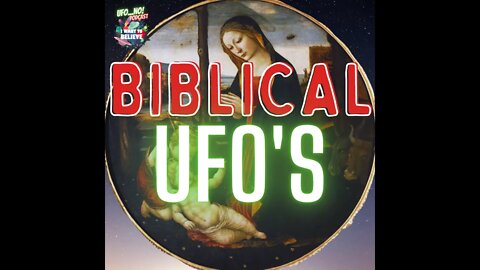 Biblical UFOs