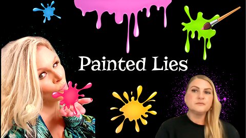 Painted 🎨 Lies "Going Real Life" Part 1 #Mollygolightly #KatieJoy #KatieJoyPaulson