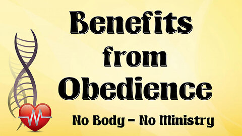 Benefits from Obedience