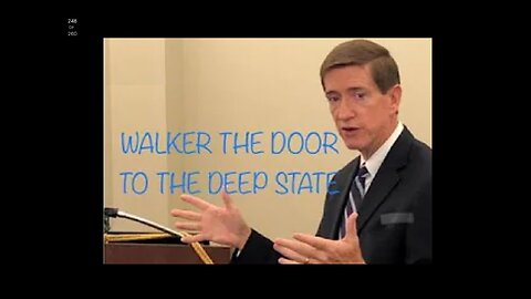 Walker the door to the Deep State