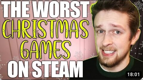 Playing the worst Christmas Games on steam