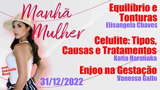 Manhã Mulher - 31/03/2023 - Edição Completa