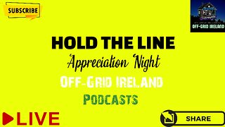 David & Fiona Hold The Line Chats Off-Grid Ireland Podcasts