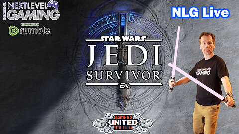 NLG Live: Star Wars Jedi Survivor w/Mike - Do or Do Not, There is No Try.